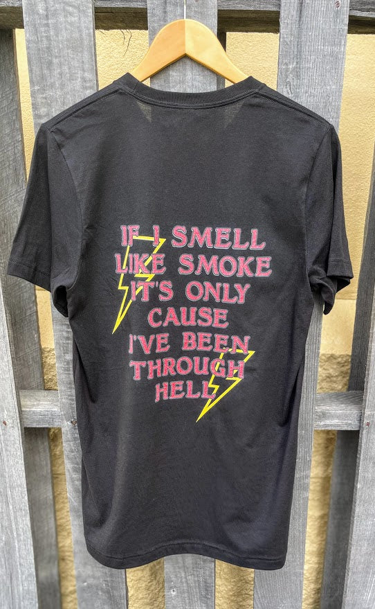 If I Smell Like Smoke Black T-Shirt *CLOSEOUT